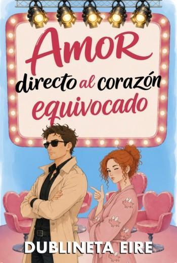Amor directo al corazón equivocado