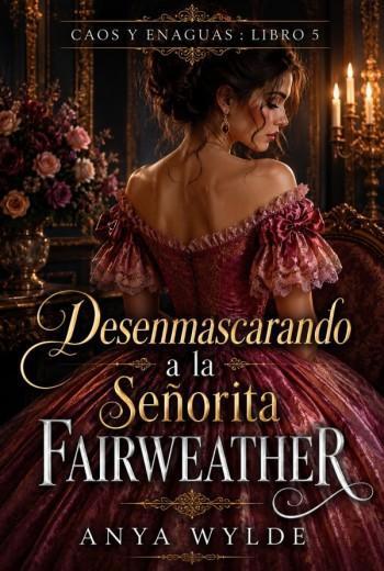 Desenmascarando a la señorita Fairweather
