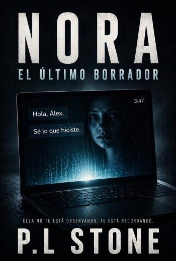 Nora. El último borrador