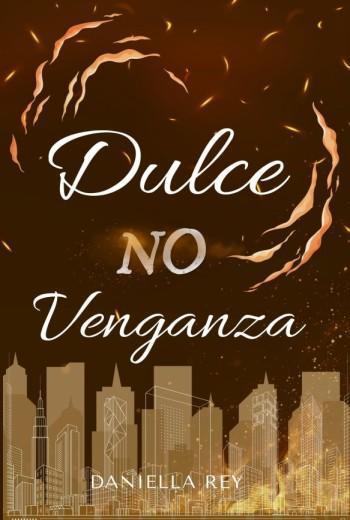 Dulce No Venganza