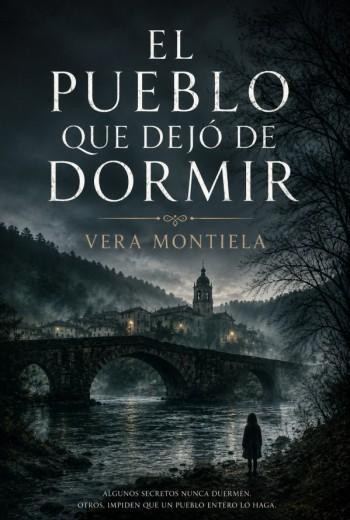 El pueblo que dejó de dormir