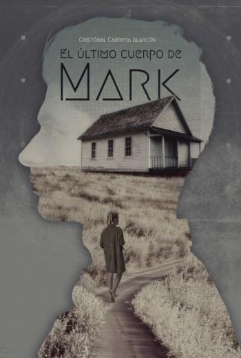 El último cuerpo de Mark