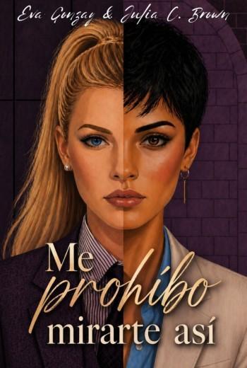 Me prohíbo mirarte así