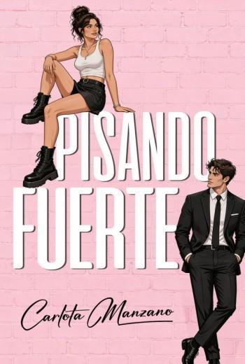 Pisando fuerte