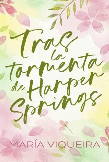 Tras la tormenta de Harper Springs