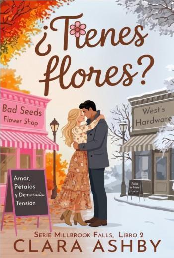 ¿Tienes flores?