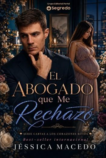 El abogado que me rechazó