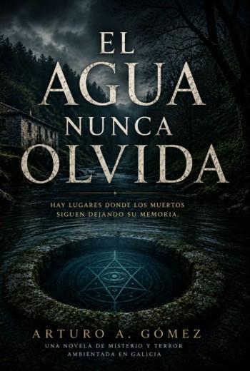 El agua nunca olvida