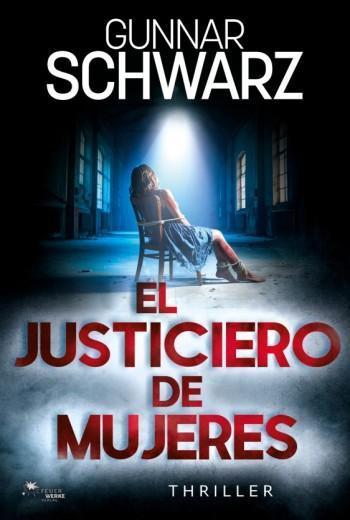 El justiciero de mujeres