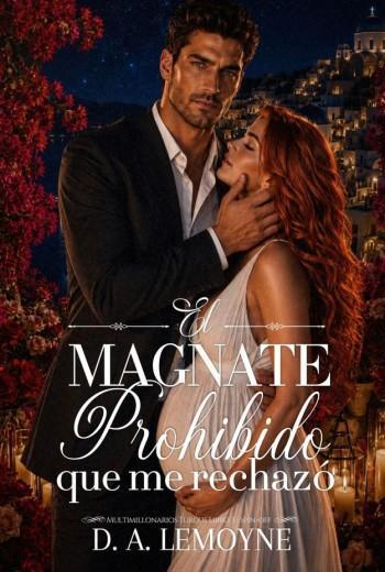 El magnate prohibido que me rechazó
