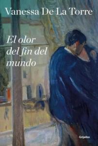 El olor del fin del mundo