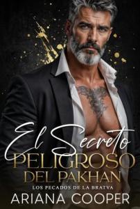 El secreto peligroso del Pakhan
