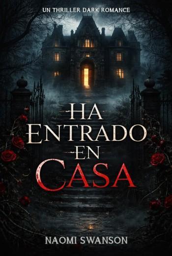 Ha entrado en casa