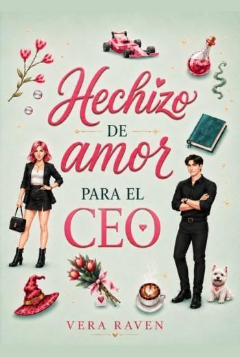 Hechizo de amor para el CEO
