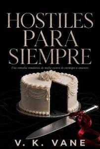 Hostiles para siempre