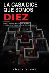 La casa dice que somos diez