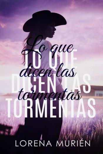Lo que dicen las tormentas