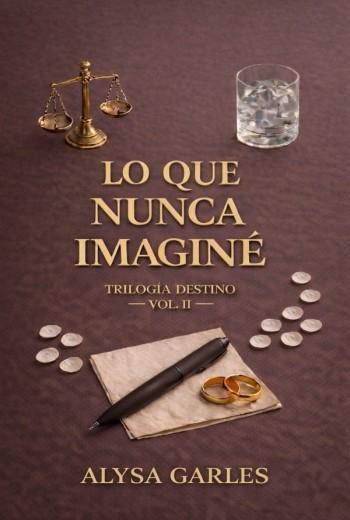 Lo que nunca imaginé