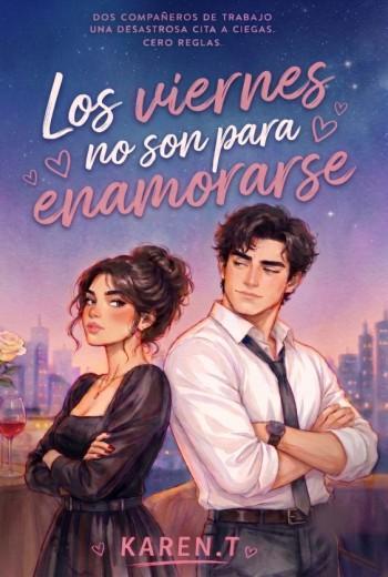 Los viernes no son para enamorarse