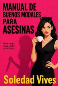 Manual de buenos modales para asesinas
