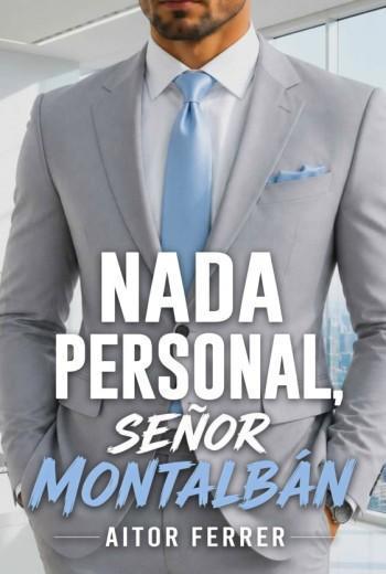 Nada personal, señor Montalbán