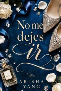 No me dejes ir