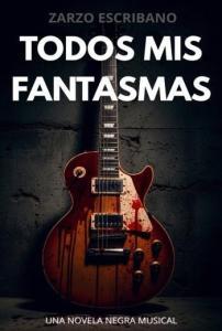 Todos mis fantasmas