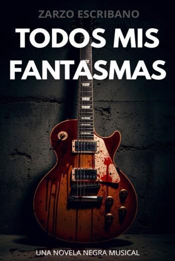 Todos mis fantasmas