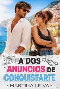 A dos anuncios de conquistarte