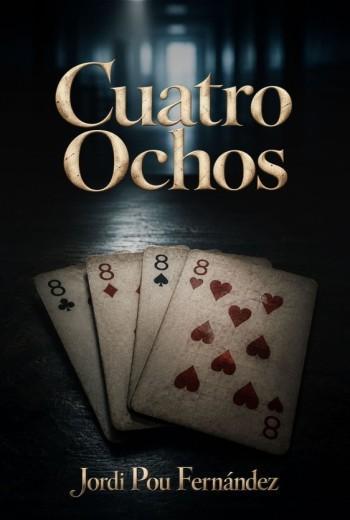 Cuatro ochos