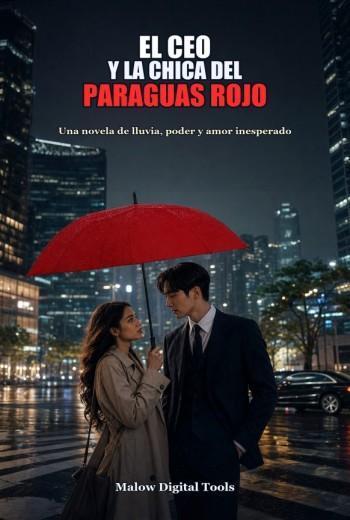 El CEO y la chica del paraguas rojo