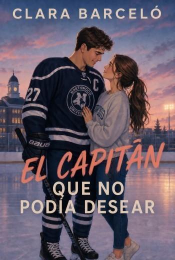 El capitán que no podía desear