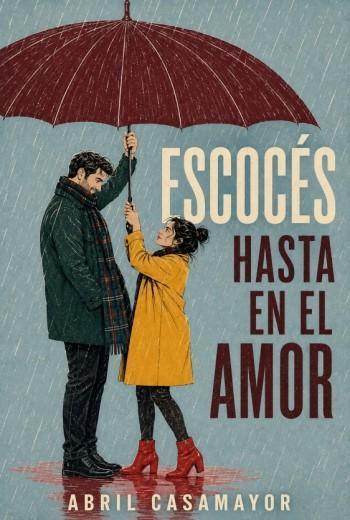 Escocés hasta en el amor