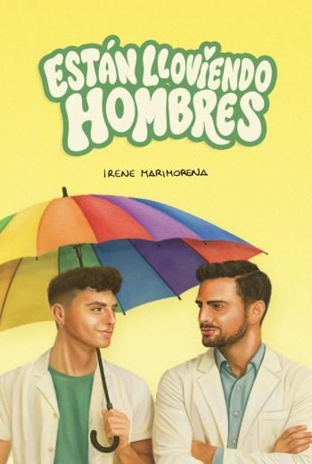 Están lloviendo hombres