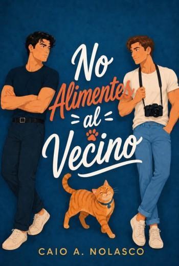 No Alimentes al Vecino