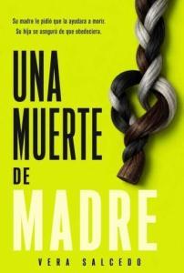 Una muerte de madre
